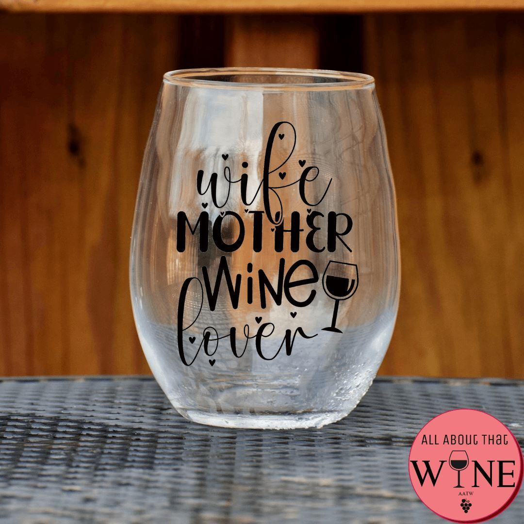 Mother's day wine glass sales ideas